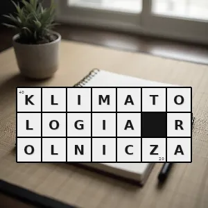 Hasło krzyżówkowe dział klimatologii zajmujący się badaniem wpływu klimatu na rośliny uprawne - klimatologia rolnicza – rozwiązanie, synonimy, podpowiedzi i definicje krzyżówkowe